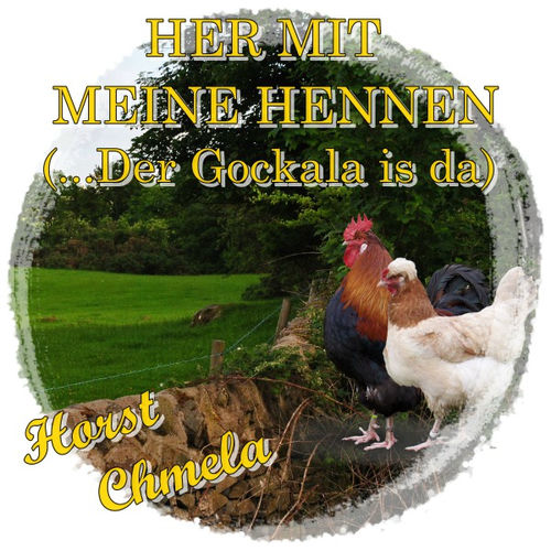 Her mit meine Hennen by Horst Chmela - 128 BPM
