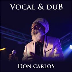 Cover of Don Carlos Vocal & Dub