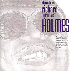 Cover of Timeless: Richard "Groove" Holmes