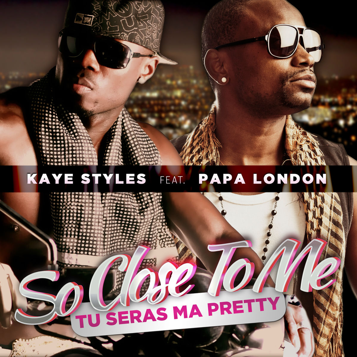 Album cover of So Close To Me (Tu seras ma Pretty)