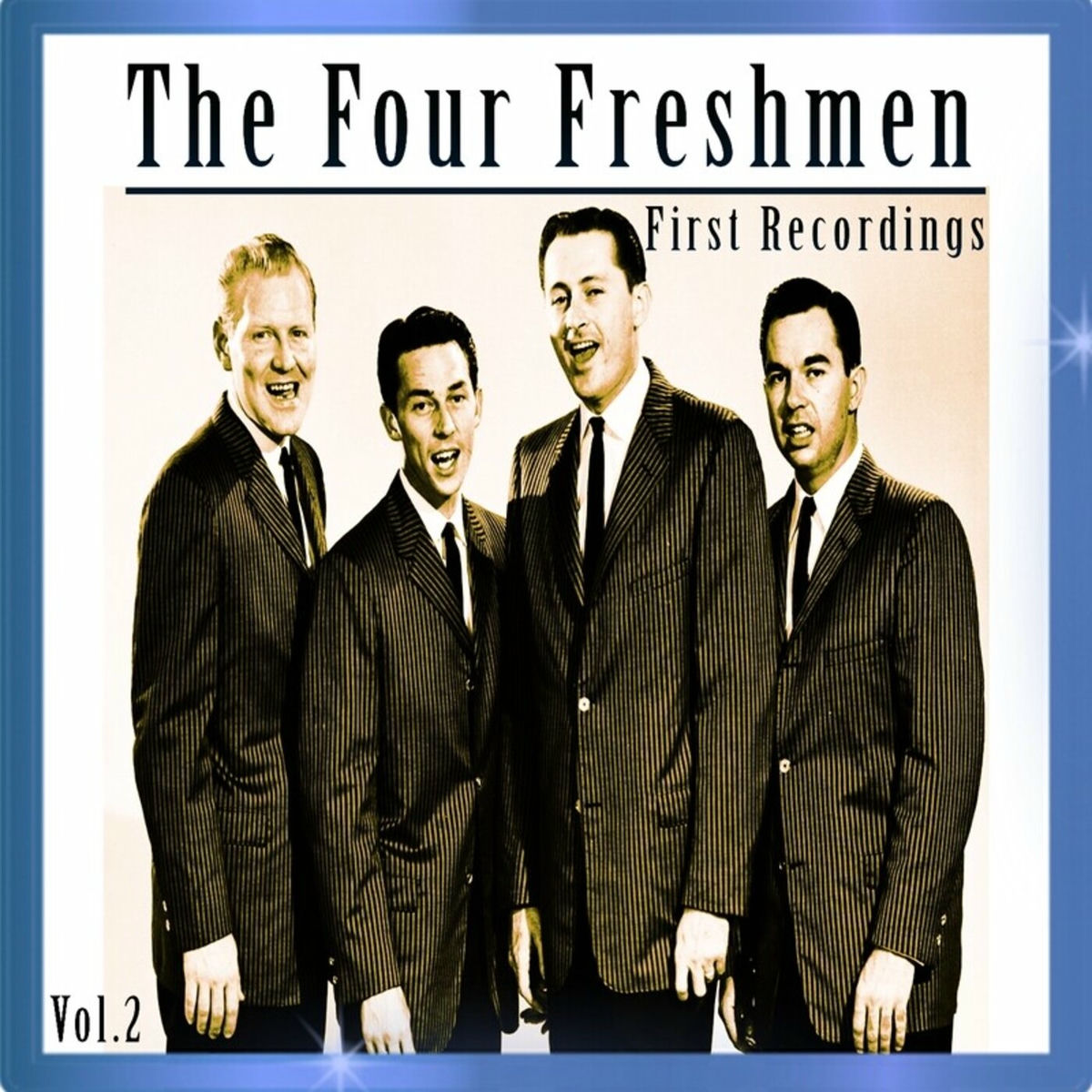 Album cover of The Four Freshmen - First Recordings, Vol. 2