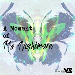 Cover of A Moment of My Nightmare (游戏《少女前线》2021冬活 "镜像论" 主题歌)