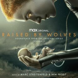 Cover of Raised by Wolves: Season 1 (Soundtrack from the HBO Max Original Series)