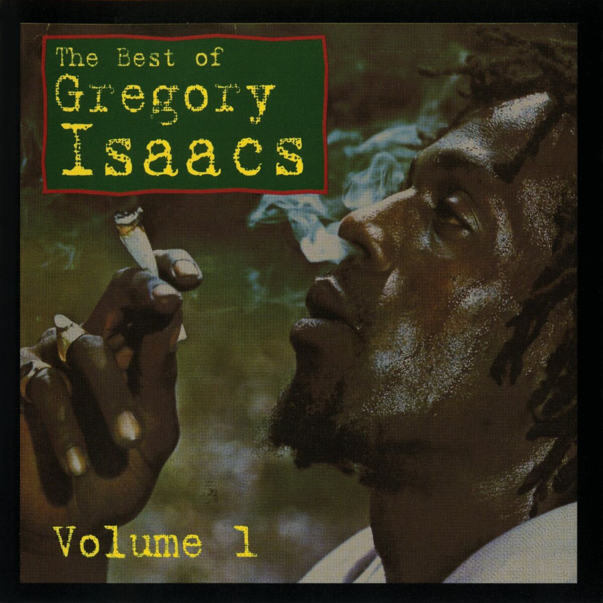 Album cover of Best of Gregory Isaacs, V. 1