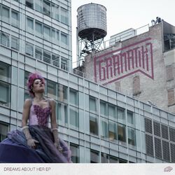 Cover of Dreams About Her EP