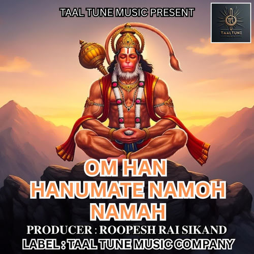 OM HAN HANUMATE NAMOH NAMAH