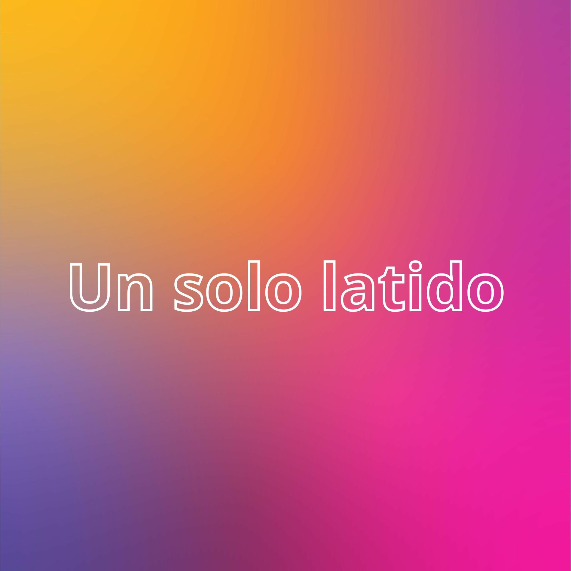 Album cover of Un solo latido