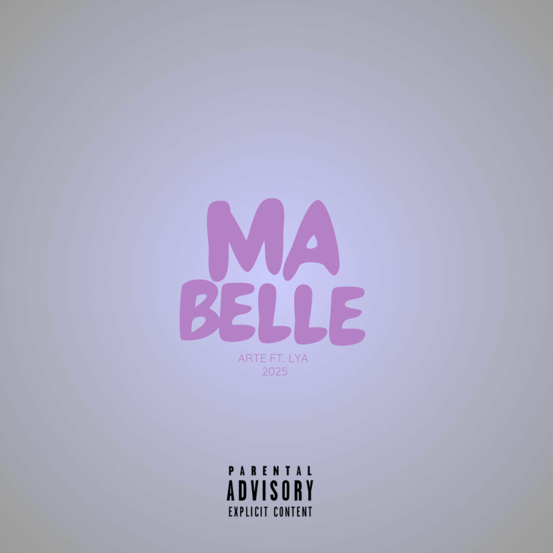 Album cover of MA BELLE (feat. lya)