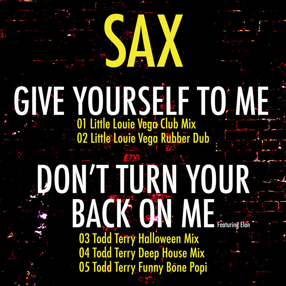 Picture of Give Yourself to Me / Don't Turn Your Back on Me