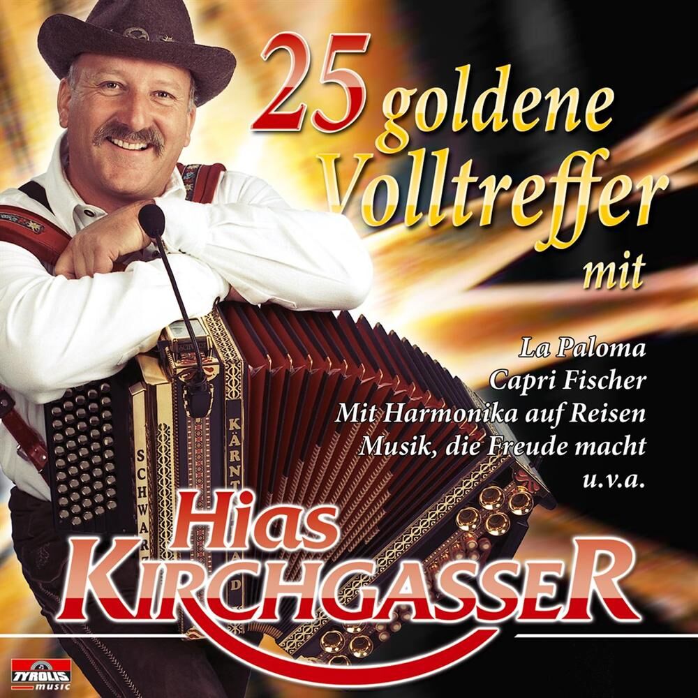 Picture of 25 goldene Volltreffer mit Hias Kirchgasser