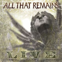 Cover of All That Remains (Live)