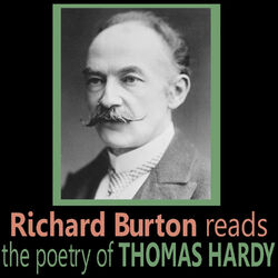Cover of Richard Burton Reads the Poetry of Thomas Hardy