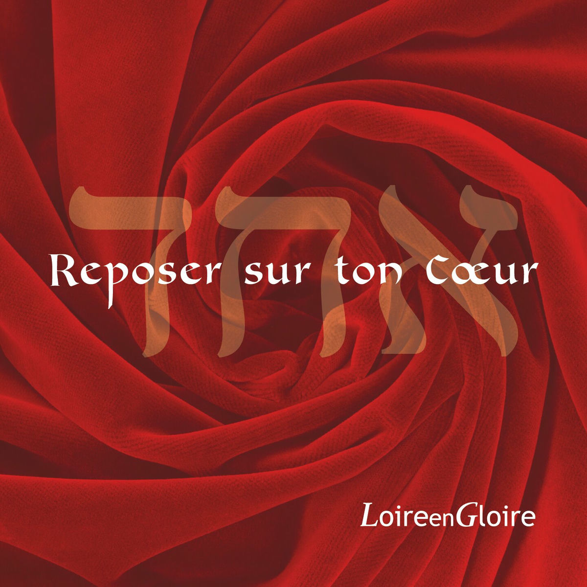 Album cover of Reposer sur ton Cœur