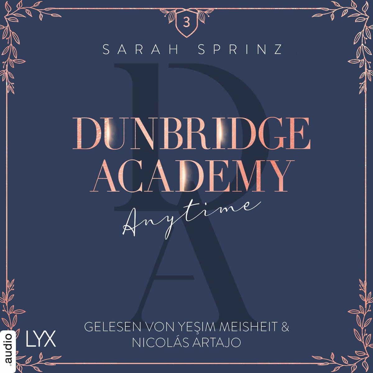 Album cover of Anytime - Dunbridge Academy, Teil 3 (Ungekürzt)