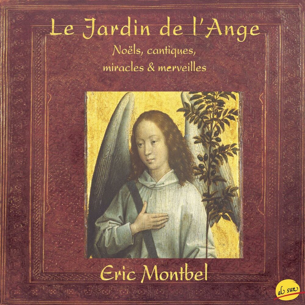 Picture of Le jardin de l'Ange, Noëls, cantiques, miracles et merveilles