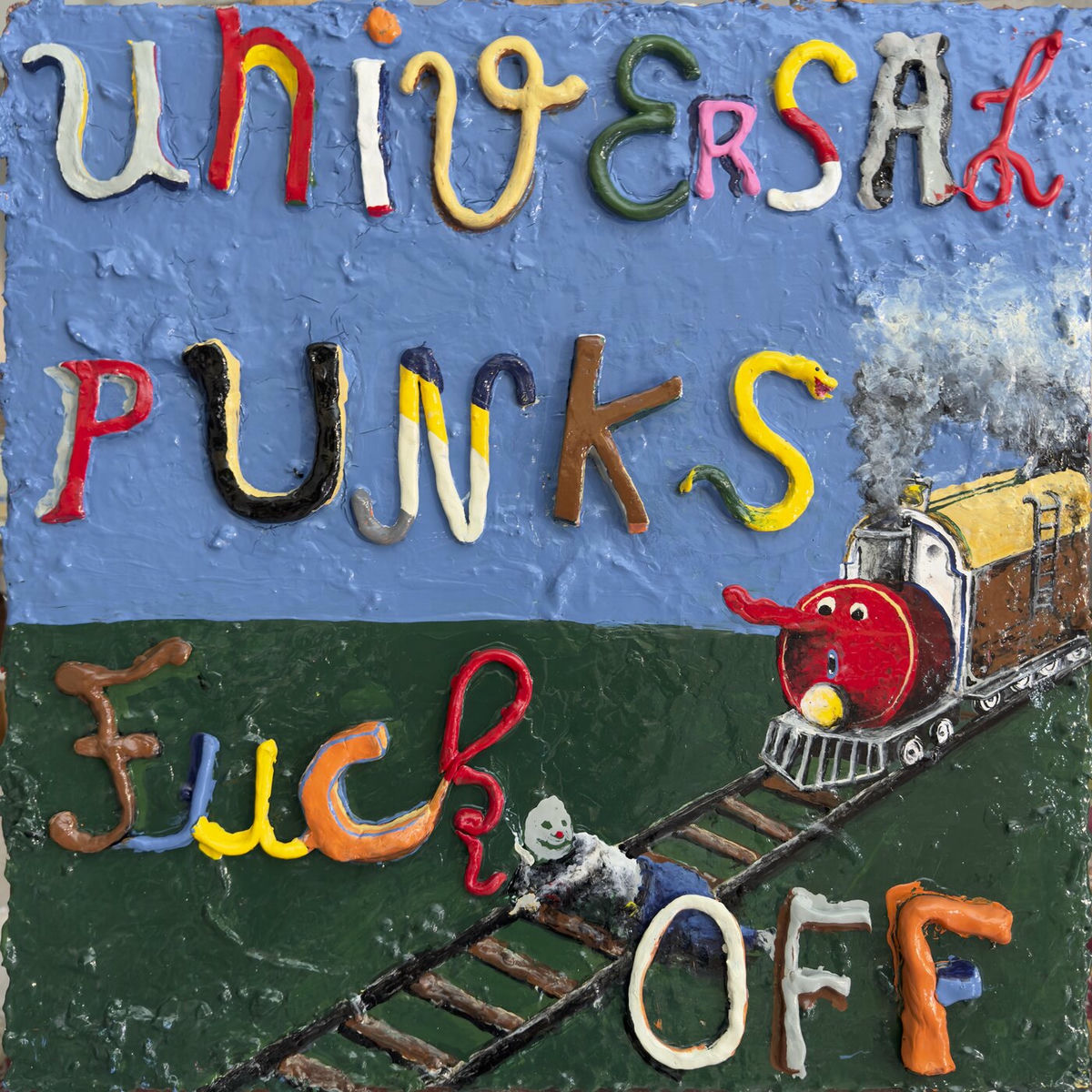 Album cover of Universal Punks Fuck Off
