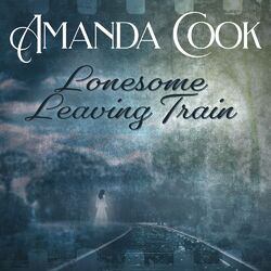 Cover of Lonesome Leaving Train