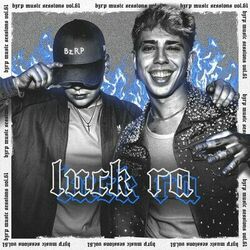 Cover of Luck Ra: Bzrp Music Sessions, Vol. 61