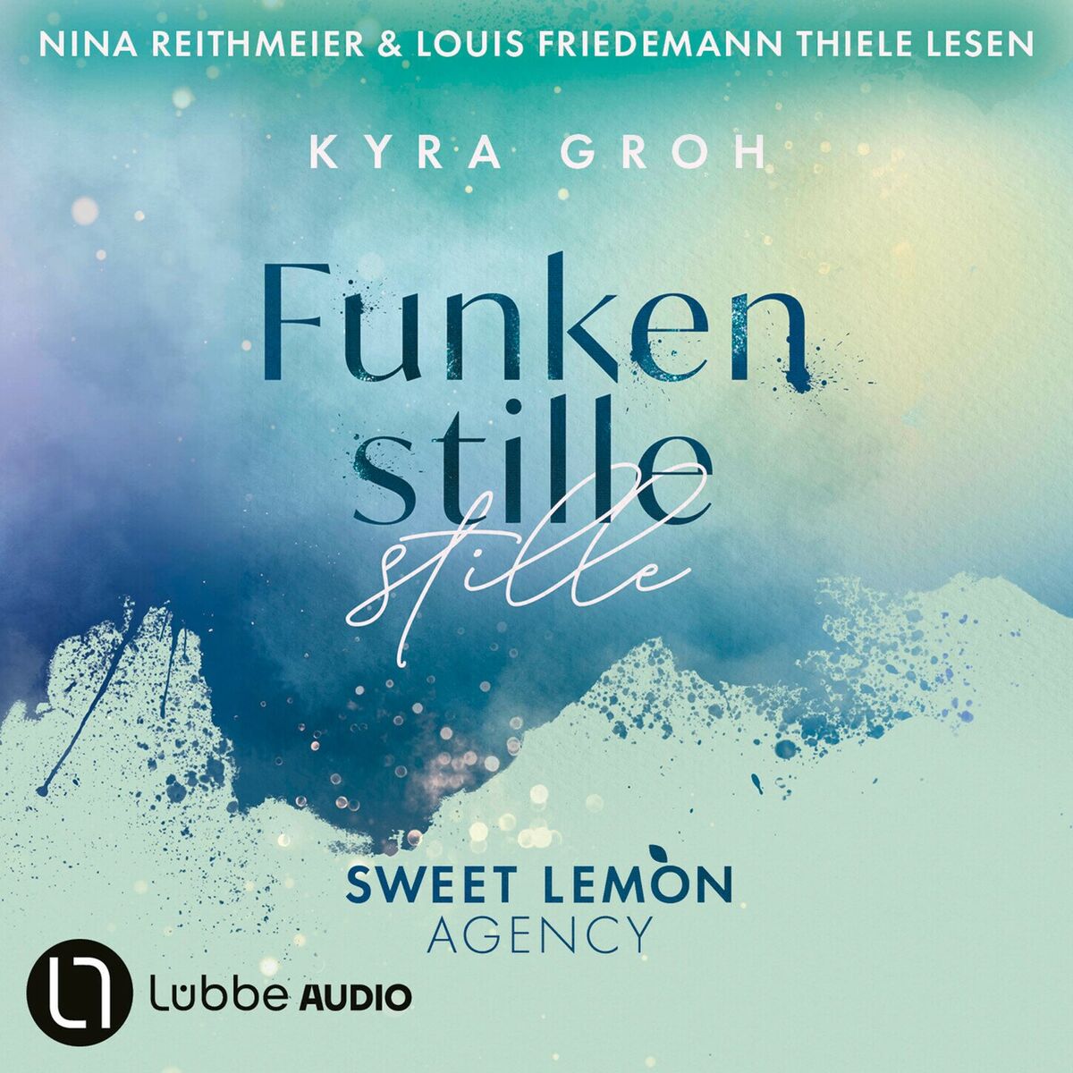 Album cover of Funkenstille - Sweet Lemon Agency, Teil 3 (Ungekürzt)