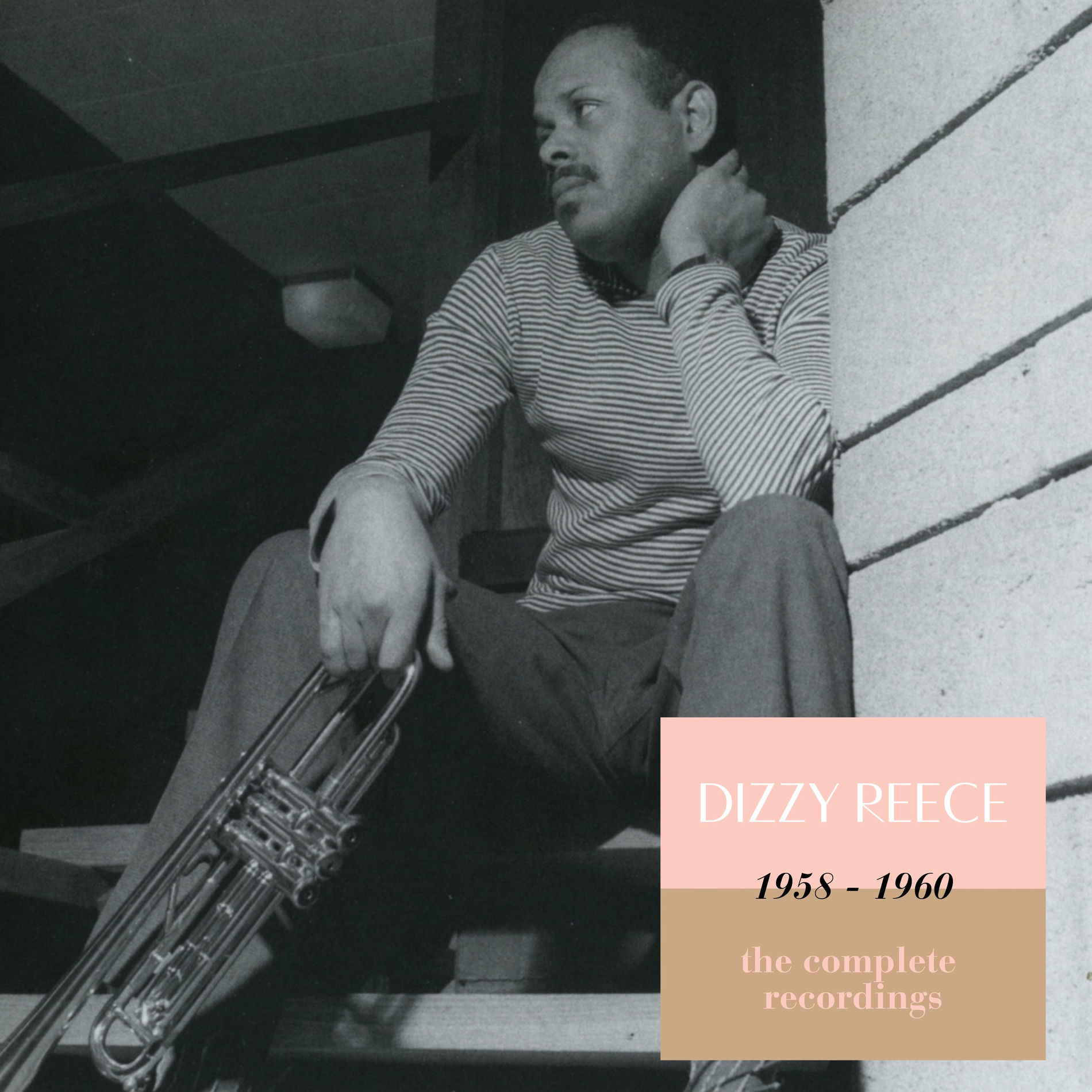 Dizzy Reece - Dizzy Reece 1958 - 1960: The Complete