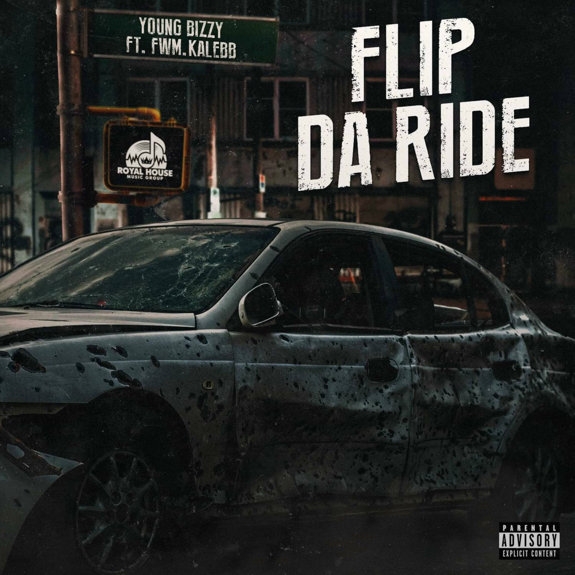 Album cover of Flip Da Ride (feat. Young Bizzy)