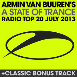 Cover of A State Of Trance Radio Top 20 - July 2013