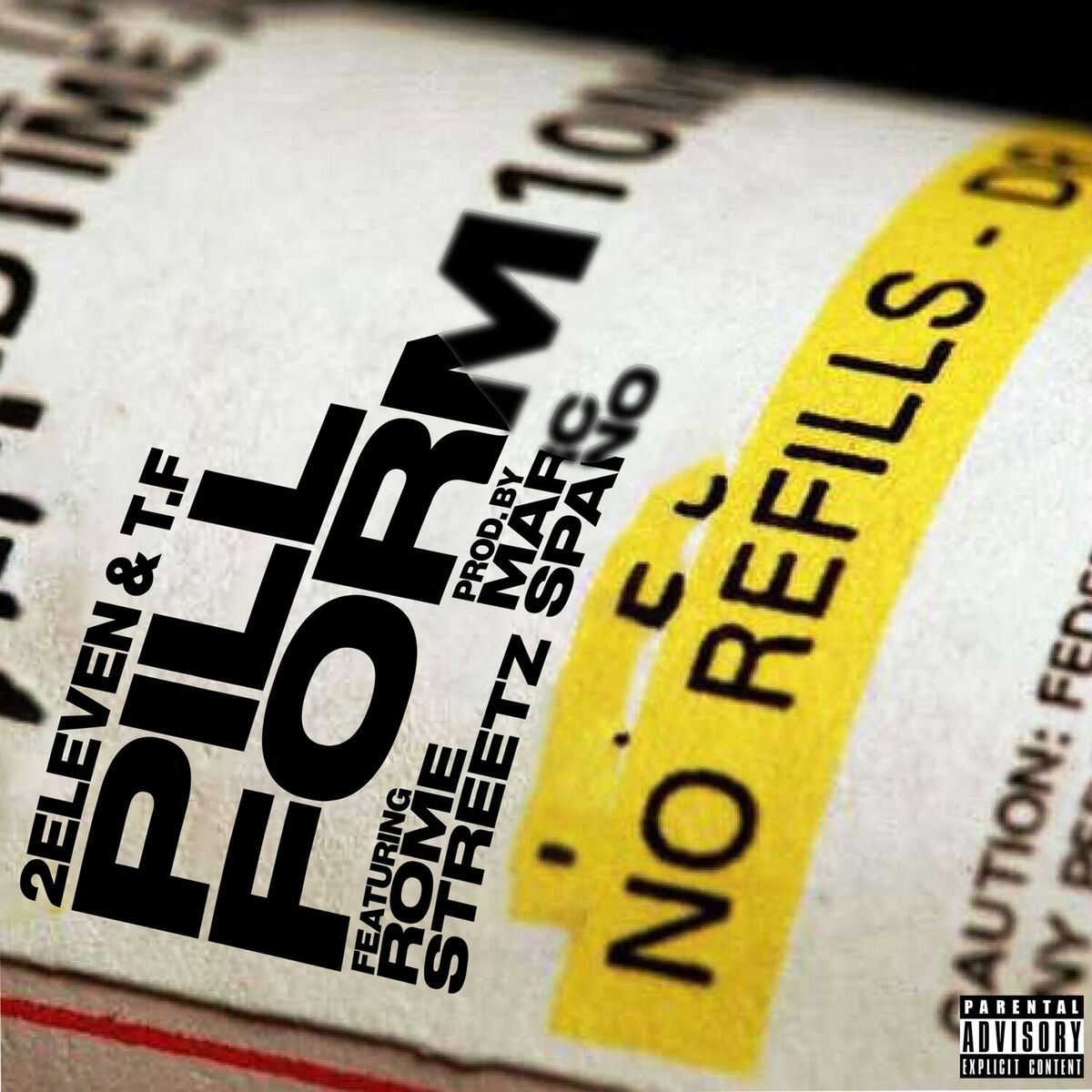Album cover of Pill Form (feat. Rome Streetz)