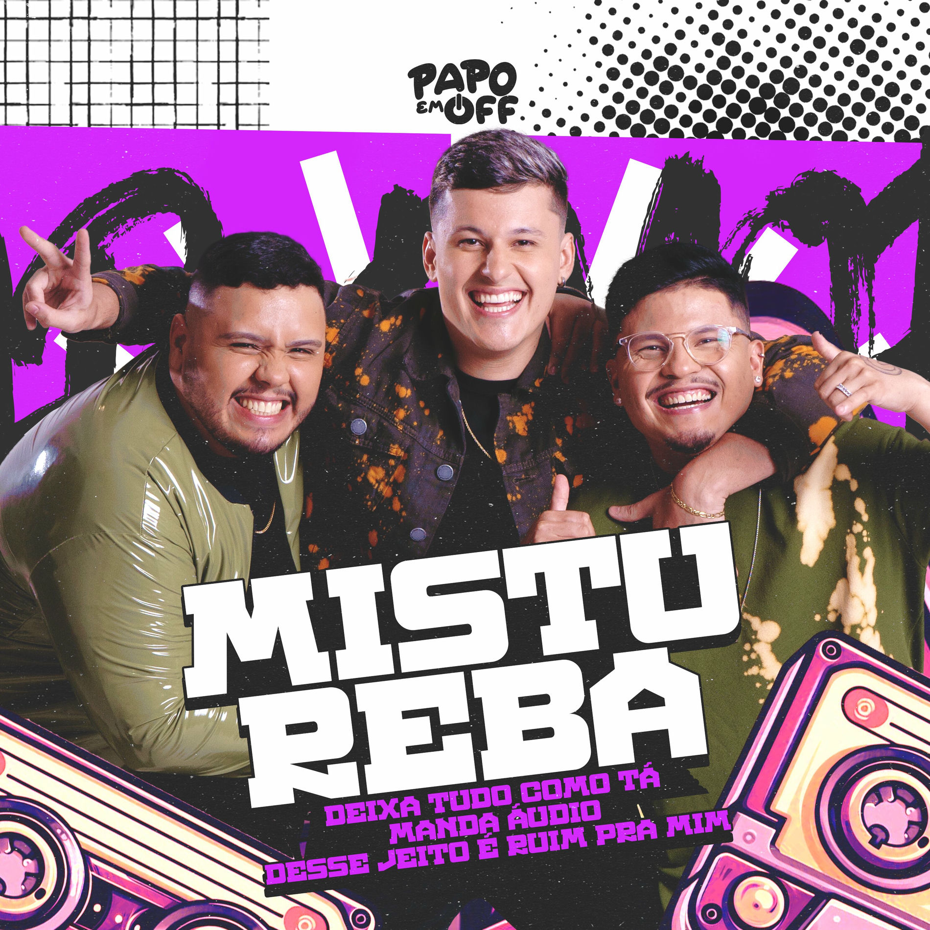 Album cover of Mistureba ( Deixa Tudo Como Tá / Manda Áudio / Desse Jeito é Ruim Pra Mim) (Ao Vivo)