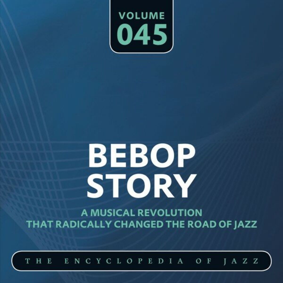 Album cover of Bebop Story, Vol. 45
