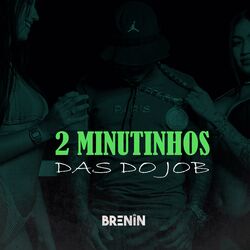 Cover of 2 MINUTINHOS DAS DO JOB