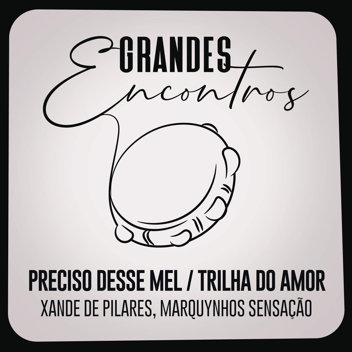 Album cover of Preciso Desse Mel / Trilha do Amor