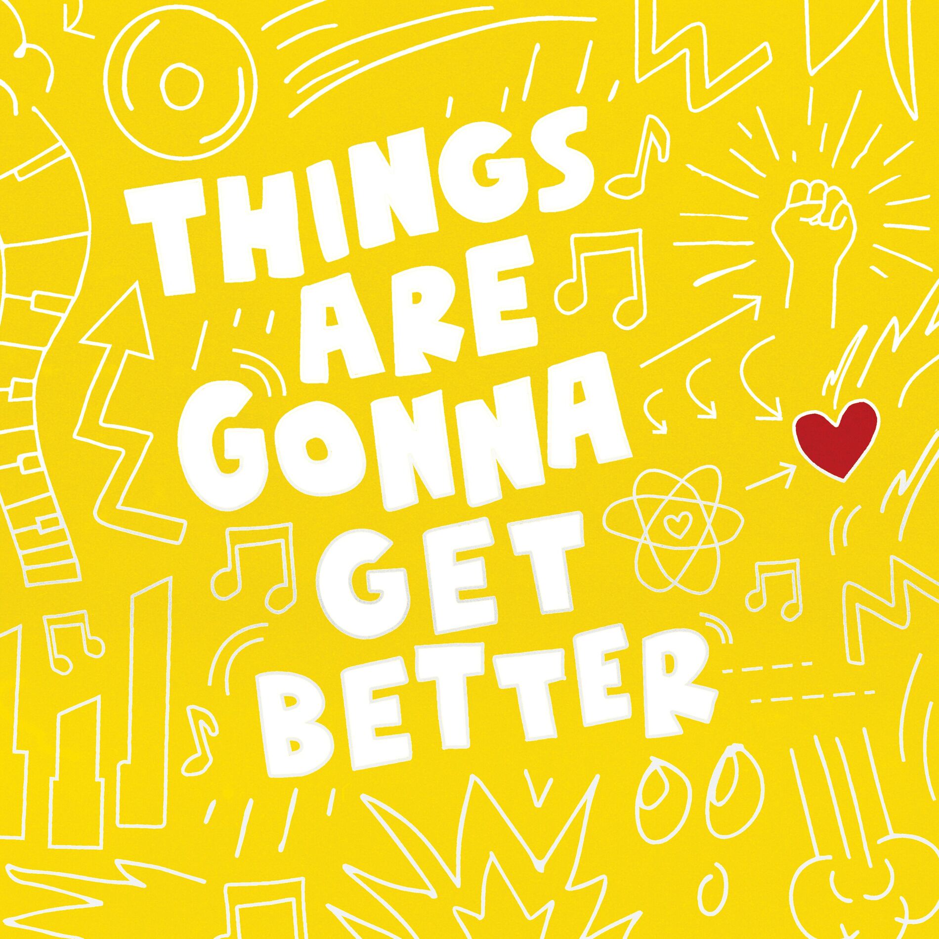 Album cover of Things Are Gonna Get Better