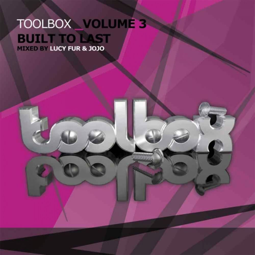Picture of Toolbox Vol. 3 - Built To Last (Mixed by JoJo)