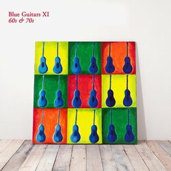 Cover of Blue Guitars XI - 60S & 70s