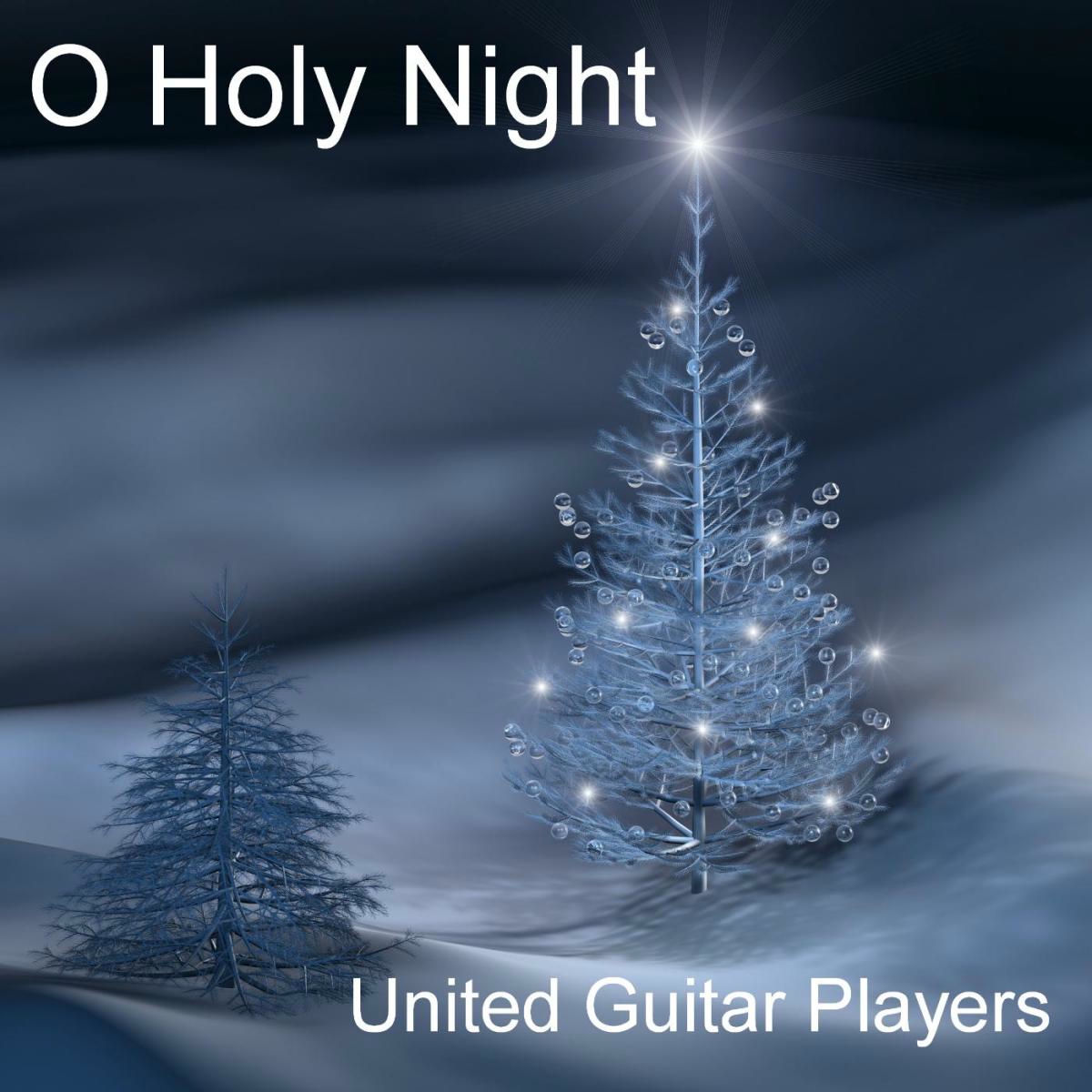 Album cover of O Holy Night: Christmas Classics On Spanish Acoustic Guitars