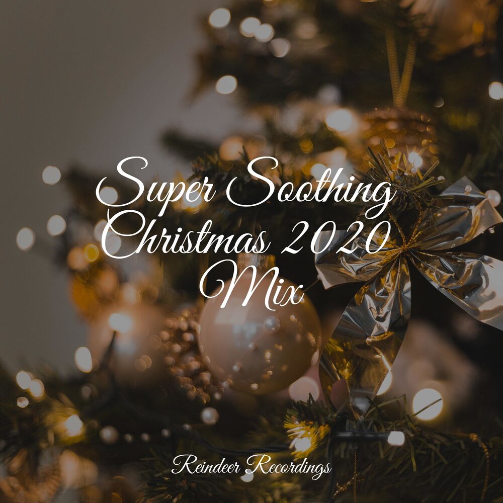 Picture of Super Soothing Christmas 2020 Mix