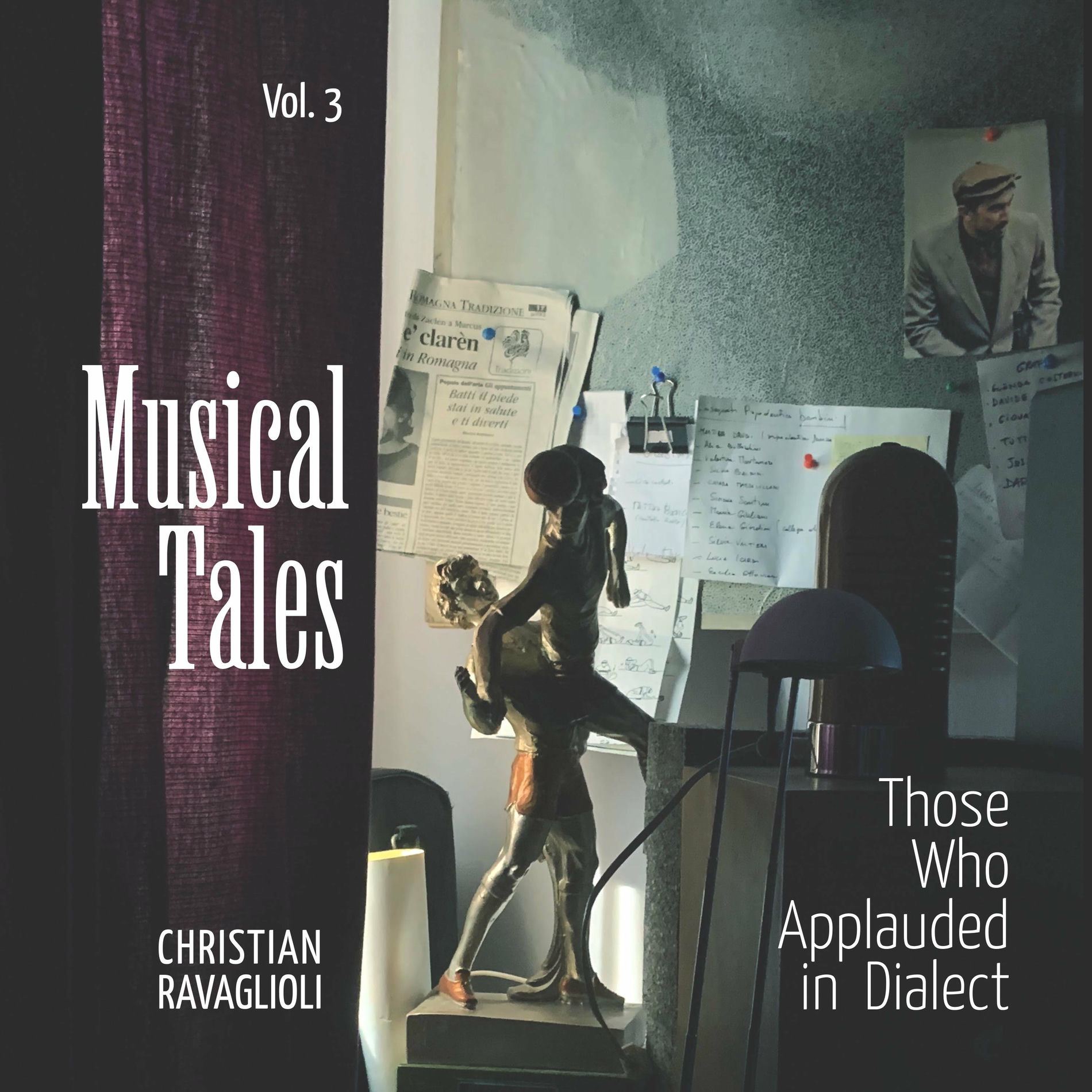 Album cover of Musical Tales, Vol. 3: Those Who Applauded In Dialect