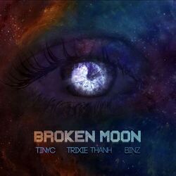 Broken Moon - Trăng Vỡ