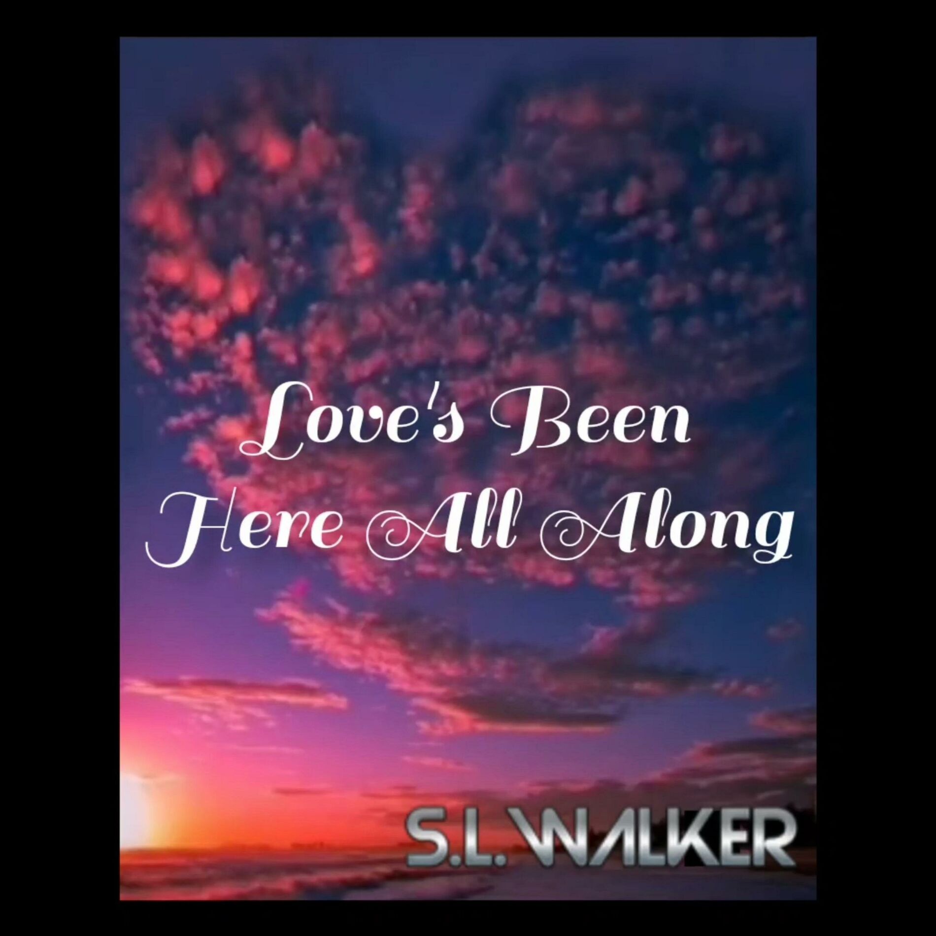 Album cover of Love's Been Here All Along