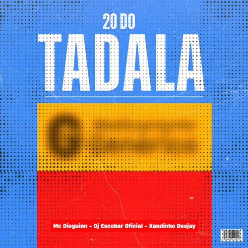 20 do Tadala
