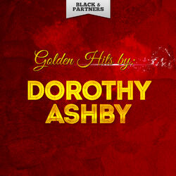 Golden Hits By Dorothy Ashby