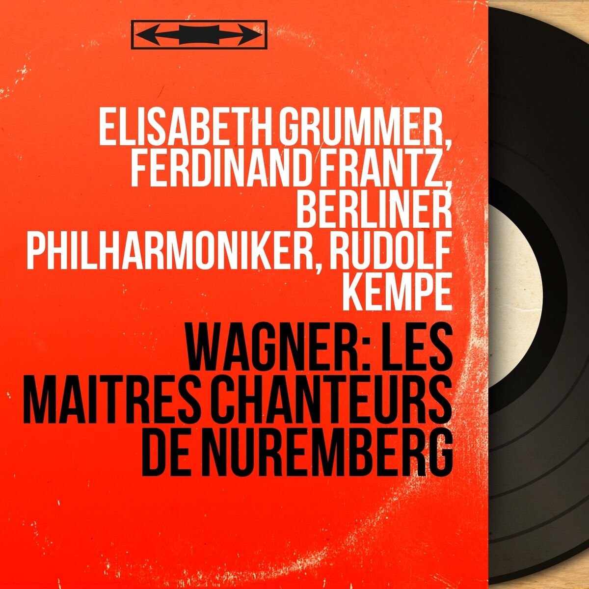 Album cover of Wagner: Les maîtres chanteurs de Nuremberg (Mono Version)