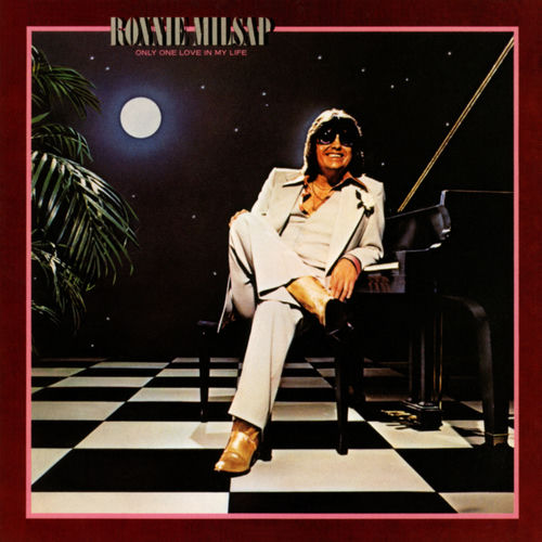 Ronnie Milsap - Only One Love In My Life | Deezer