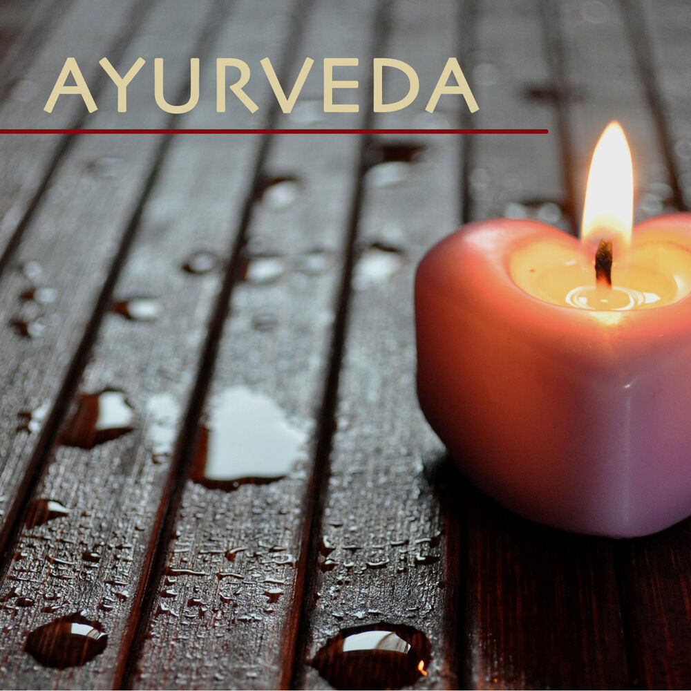 Picture of Ayurveda - Soothing New Age Liquid Music 4 Mindfulness Meditation, Mind Body Connection, Relaxation, Massage, Qi Gong & Yoga