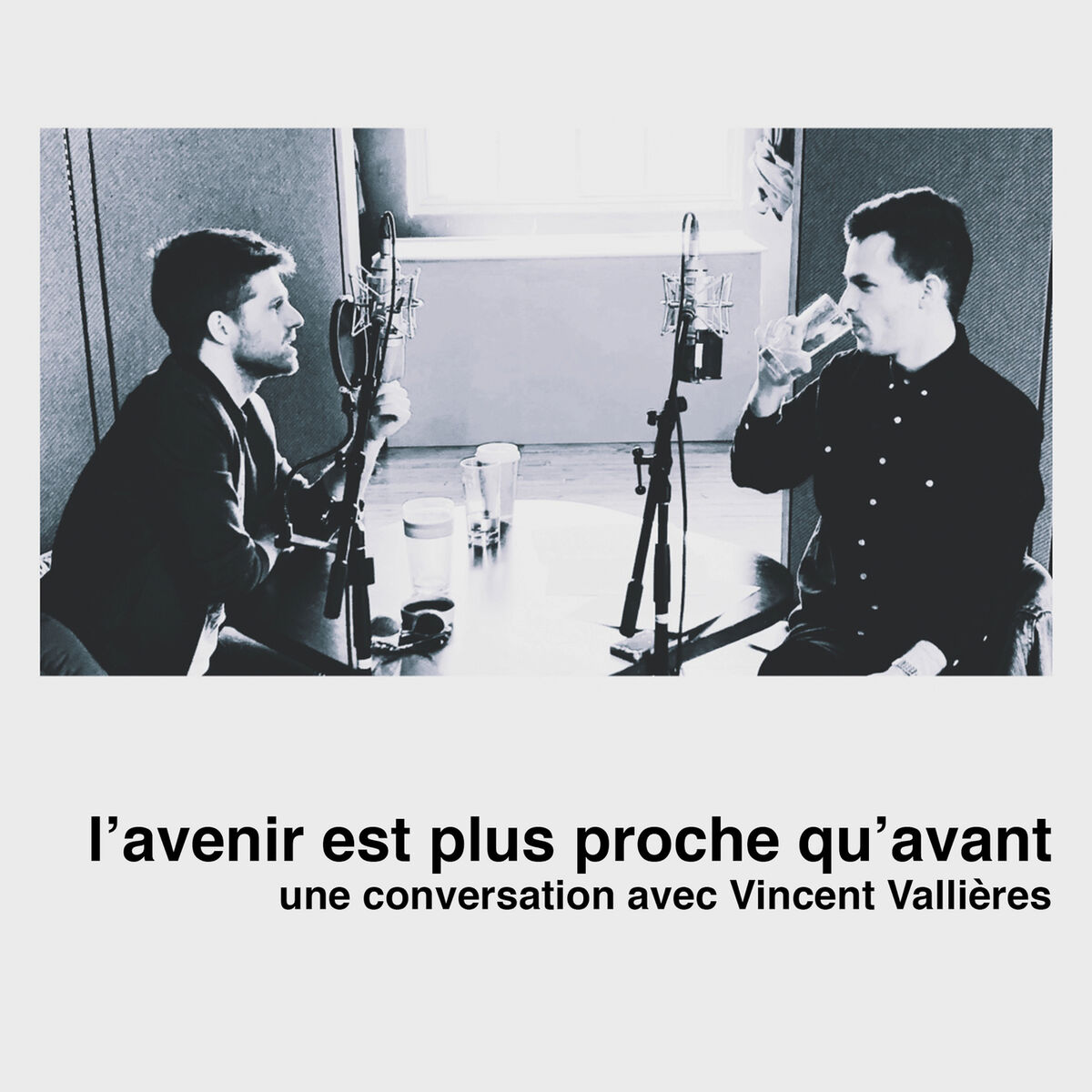 Album cover of L'avenir est plus proche qu'avant: une conversation avec Vincent Vallières