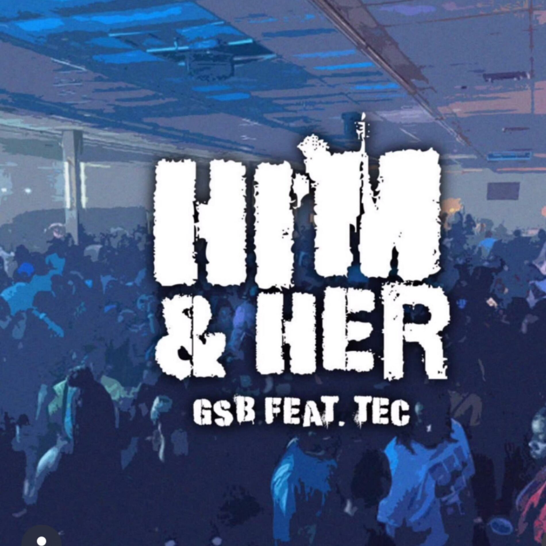 Album cover of Gsb (Him & Her) (feat. TEC)