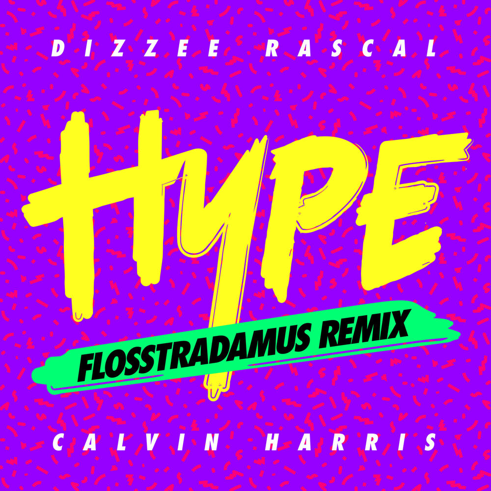 Picture of Hype (Flosstradamus Remix)