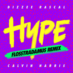 Cover of Hype (Flosstradamus Remix)