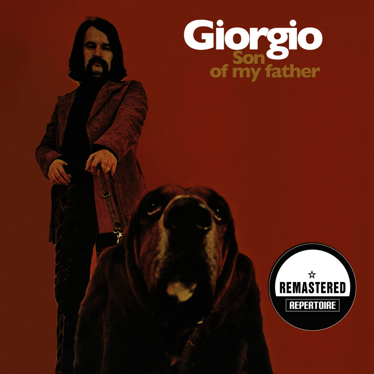 Album cover of Son of My Father (Remastered Bonus Track Edition)