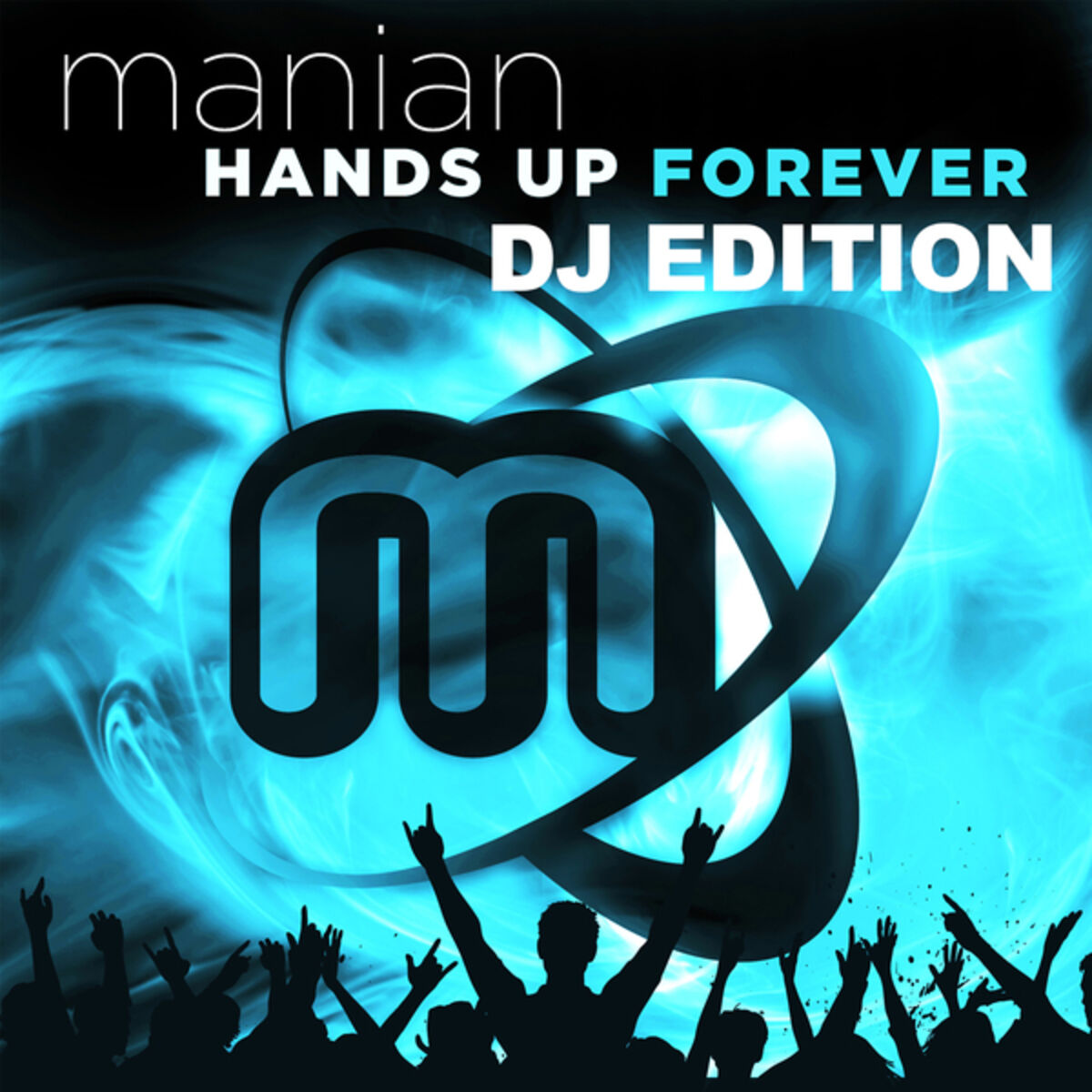 Album cover of Hands Up Forever (DJ Edition)
